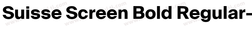 Suisse Screen Bold Regular字体转换